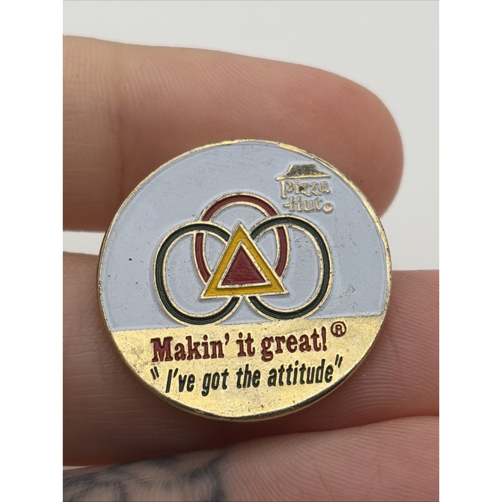 Pizza Hut Makin’ It Great! I’ve Got The Attitude Restaurant Lapel Hat Pin